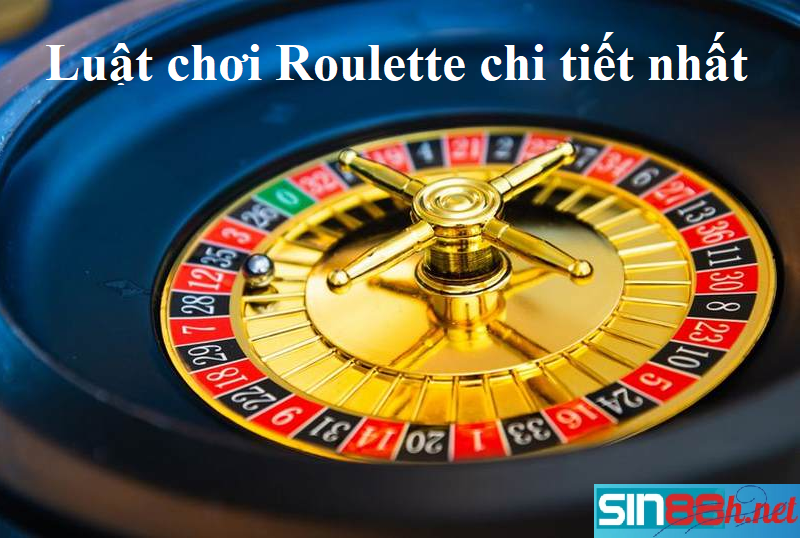 Tìm hiểu luật chơi Roulette cùng Sin88